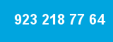 923 218 77 64
